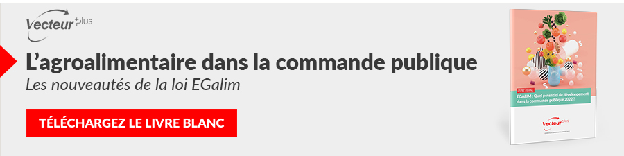 Livre blanc sur le décryptage de la loi Egalim 2, imposant le bio, les repas végétariens et le recours au circuit court dans les appels d'offres de la restauration collective. 