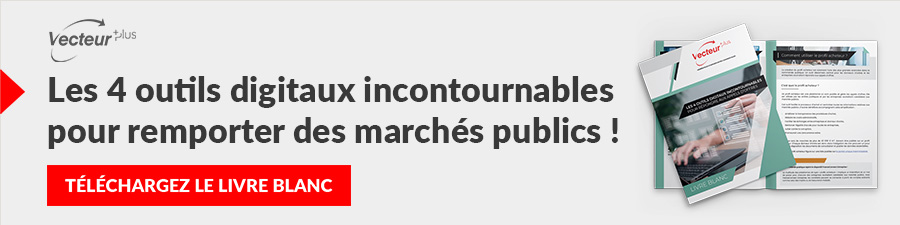 Les quatre outils digitaux incontournables pour remporter des marchés publics !